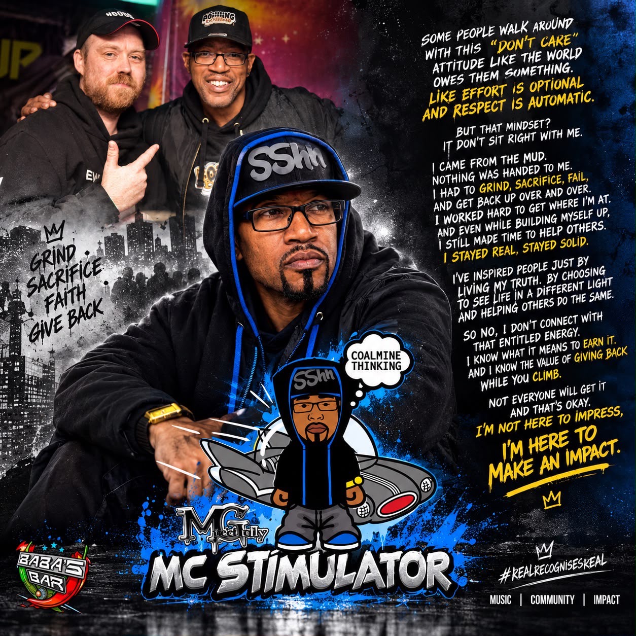 MC Stimulator graphic about grind sacrifice faith and giving back