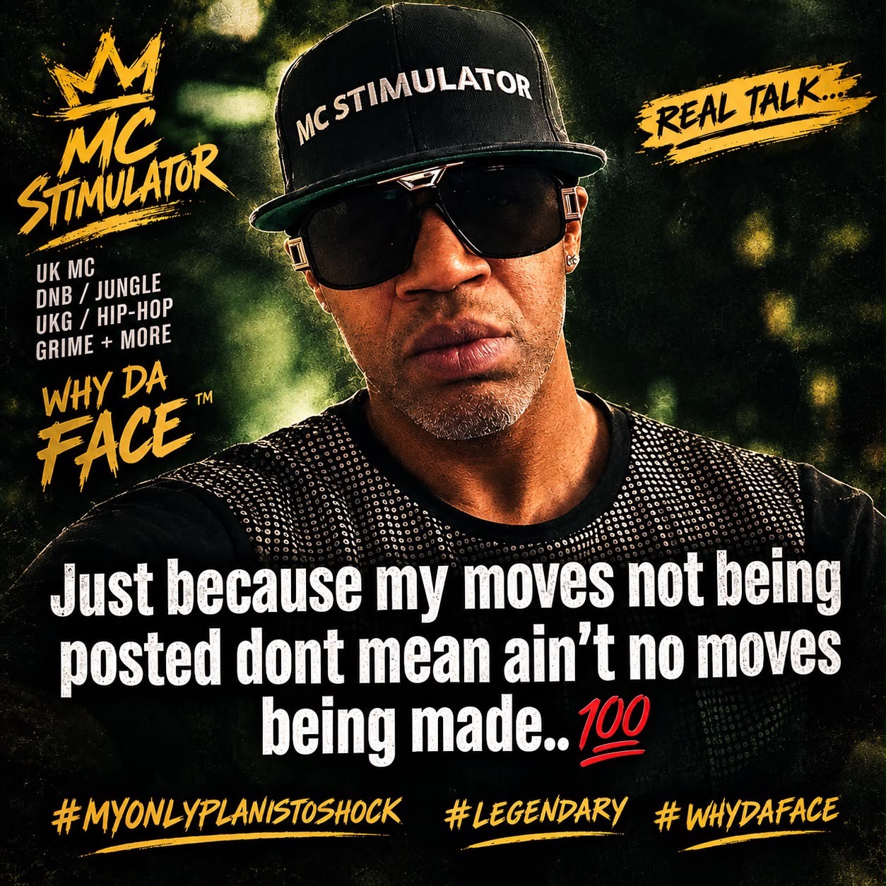 MC Stimulator Real Talk graphic about continuing to make moves